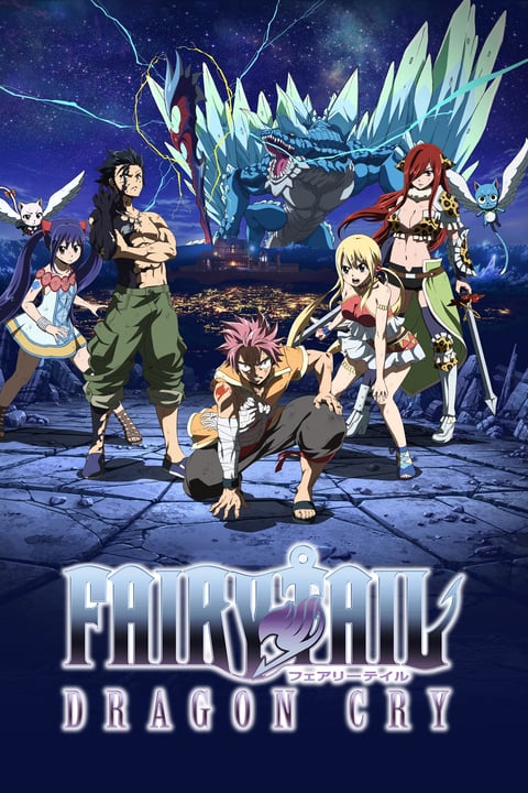 Fairy Tail: Dragon Cry Fairy Tail: Dragon Cry - Assista na Crunchyroll