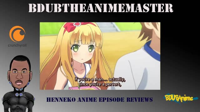 BDUB The Anime Master Henneko The Hentai Prince and the Stony Cat Episode 10 and 11Review