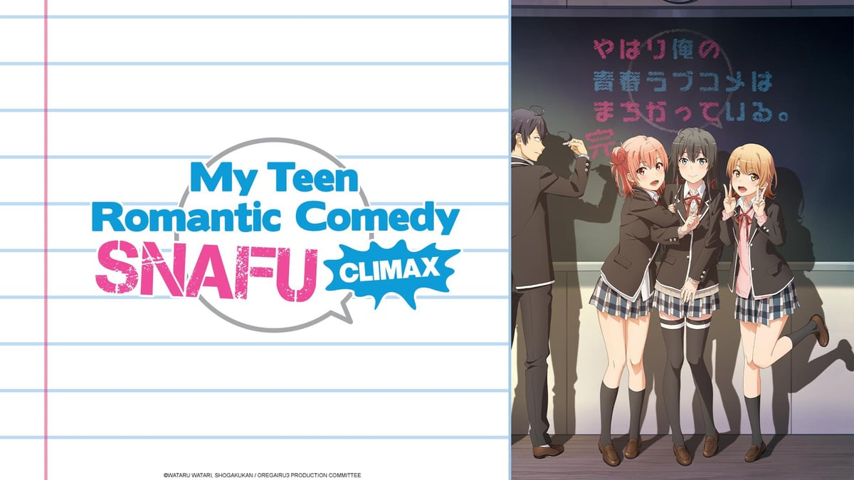 My Teen Romantic Comedy SNAFU на русском - Crunchyroll