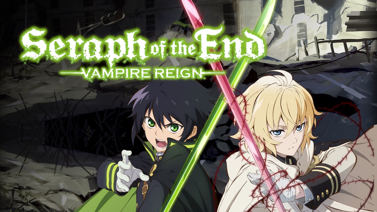 Seraph of the End: Vampire Reign на русском - Crunchyroll