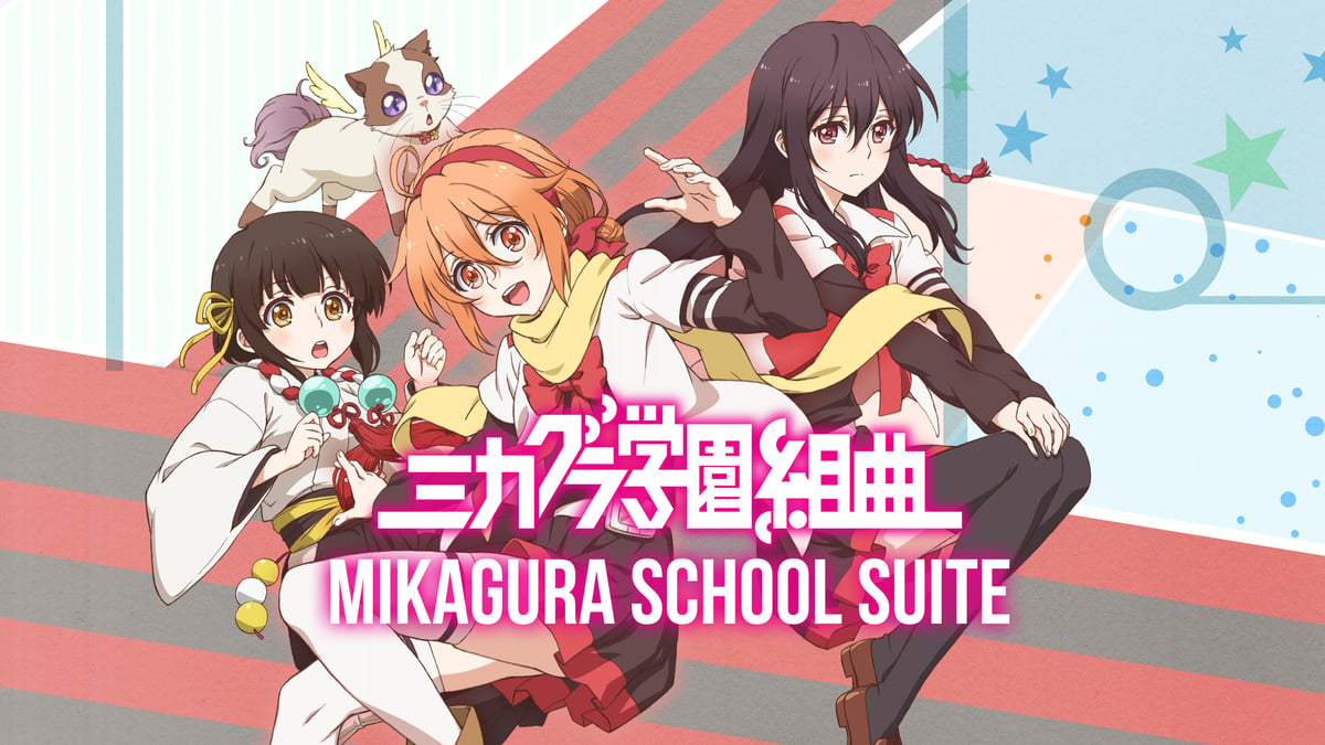 Mikagura School Suite на русском - Crunchyroll