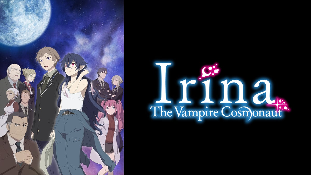 Irina: The Vampire Cosmonaut en Français - Crunchyroll