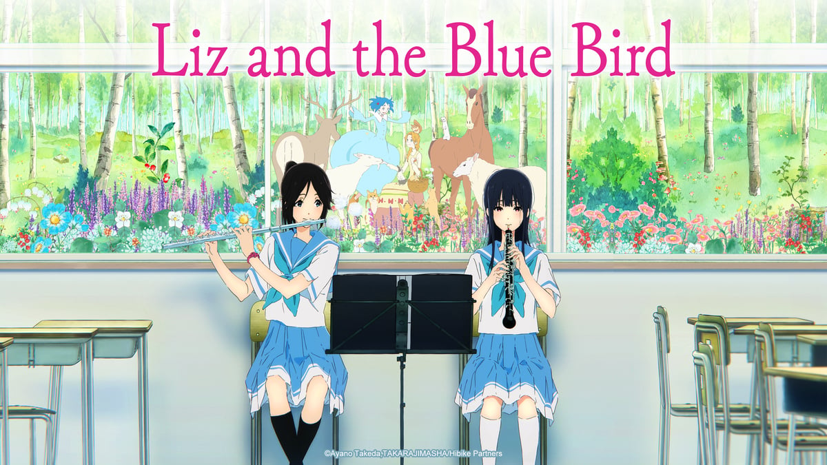 Liz and the Blue Bird на русском - Crunchyroll