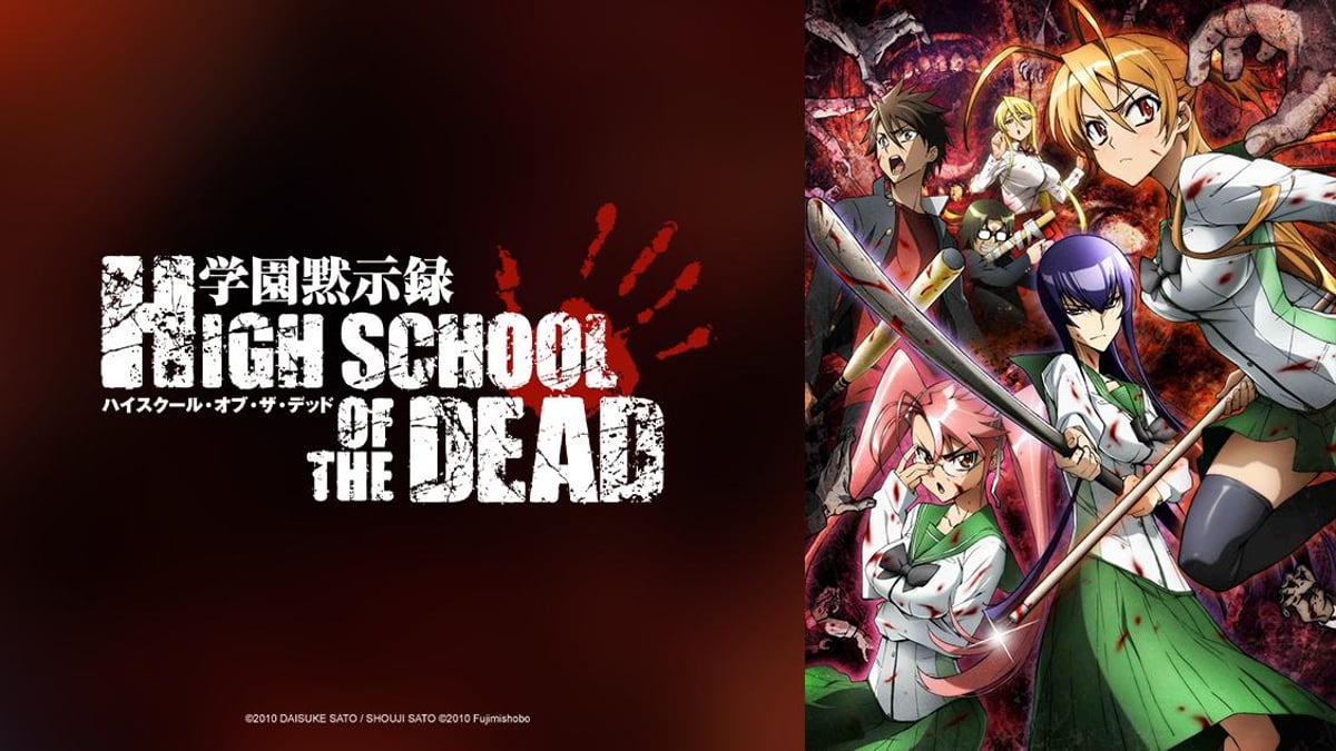 10S USA 学園黙示録 HIGH SCHOOL OF THE DEAD L Watch High School of the Dead - Crunchyroll