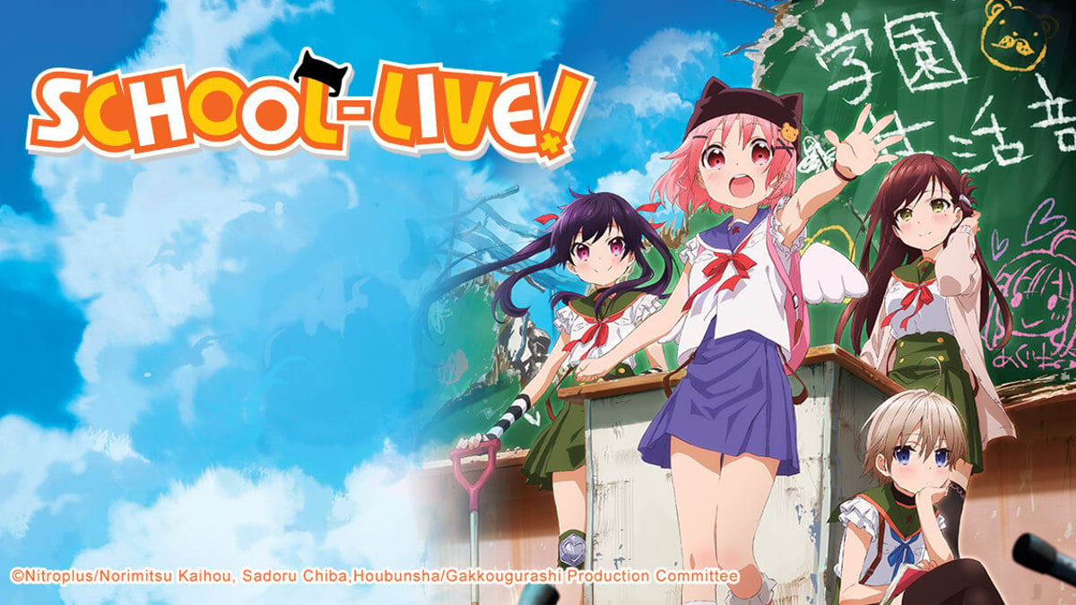 SCHOOL-LIVE! на русском - Crunchyroll