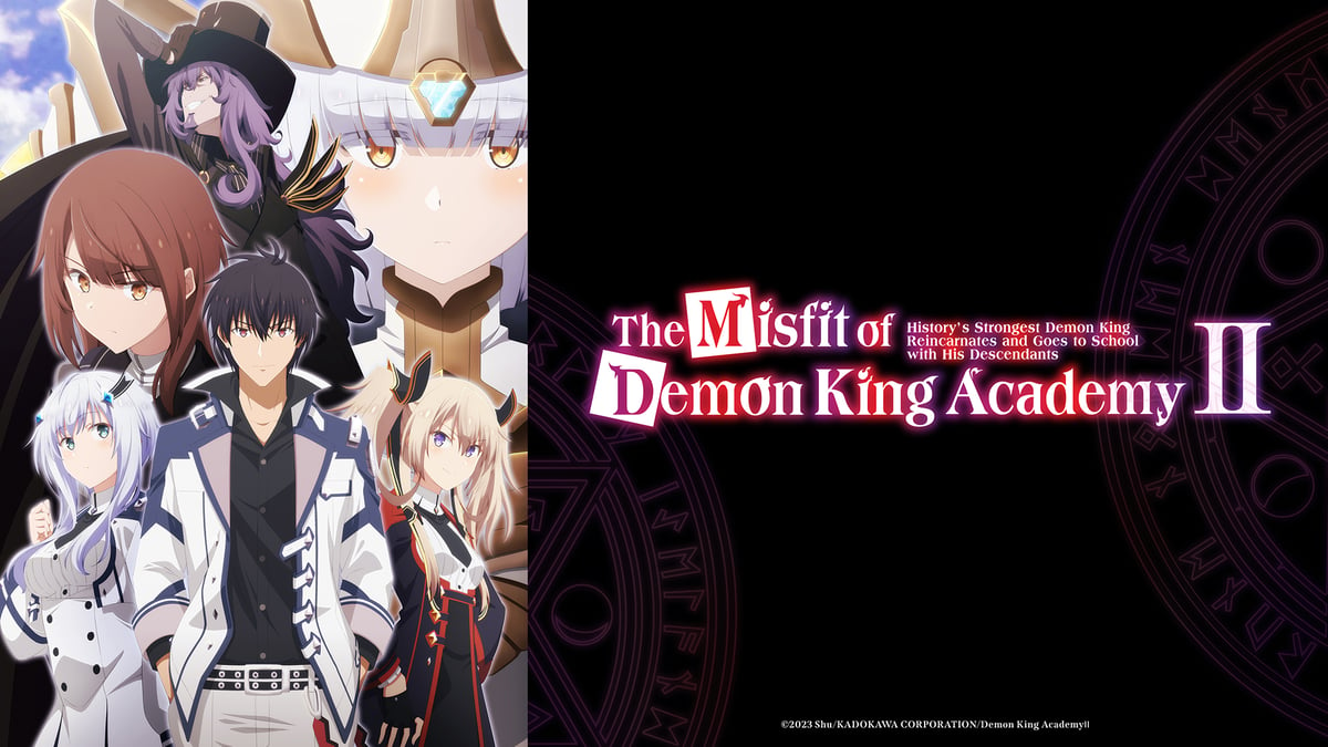 Watch The Misfit of Demon King Academy - Crunchyroll