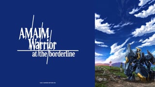 AMAIM Warrior at the Borderline