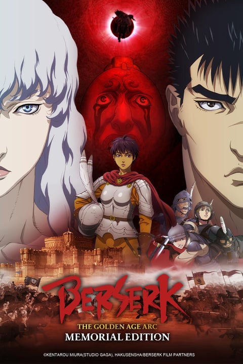 Watch Berserk The Golden Age Arc Memorial Edition Crunchyroll