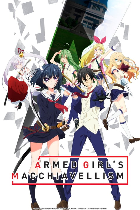 Watch Armed Girl s Machiavellism Crunchyroll