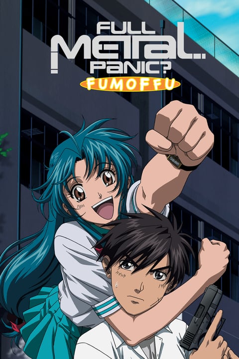 Watch Full Metal Panic! - Crunchyroll