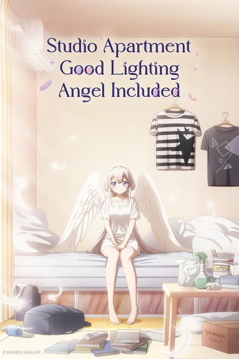 Studio Apartment Good Lighting Angel Included Anime Crunchyroll - Browse Simulcasted Anime