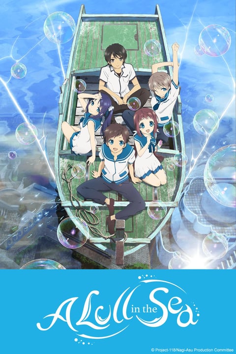 A Lull in the Sea Nagi Asu Nagi no Asukara Crunchyroll