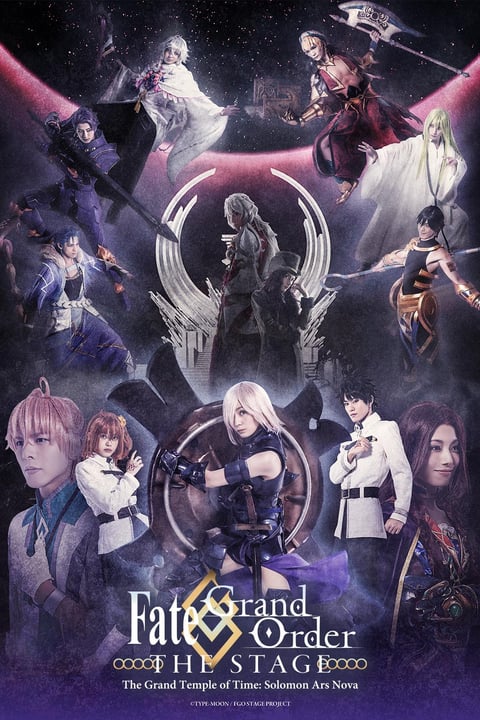 Watch Fate/Grand Order THE STAGE - The Grand Temple of Time: Solomon - Fate Grand Order The Grand Temple Of Time Watch Online
