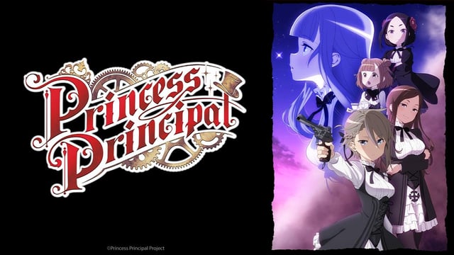 Watch Princess Principal Crunchyroll