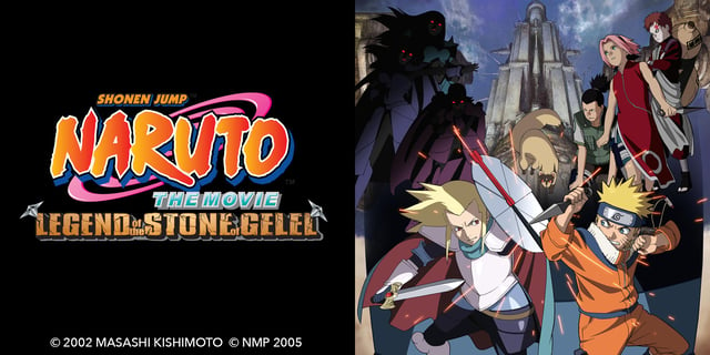 Watch Naruto the Movie: Legend of the Stone of Gelel - Crunchyroll