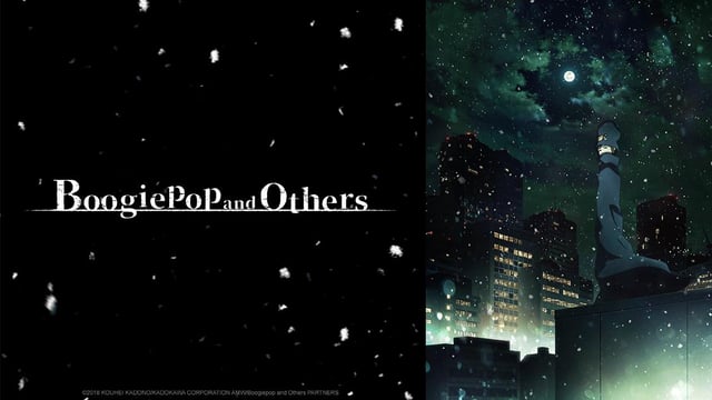 Watch Boogiepop and Others Crunchyroll
