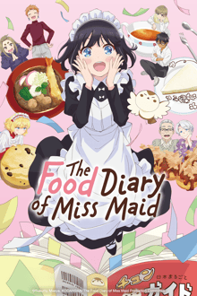 The Food Diary of Miss Maid