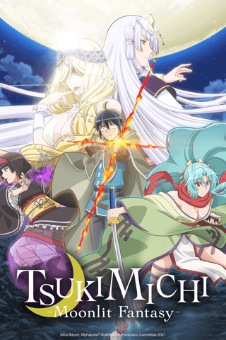 TSUKIMICHI -Moonlit Fantasy-