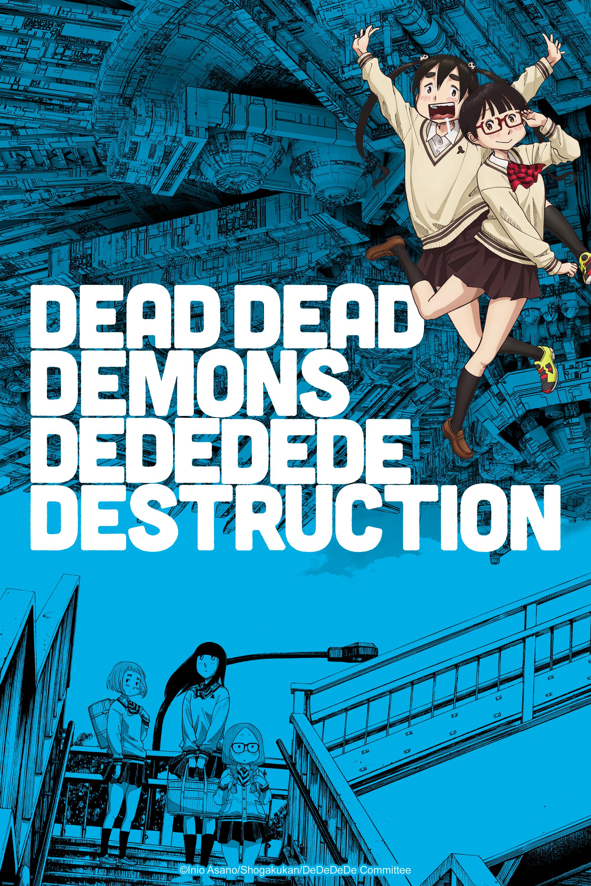 Watch DEAD DEAD DEMONS DEDEDEDE DESTRUCTION - Crunchyroll
