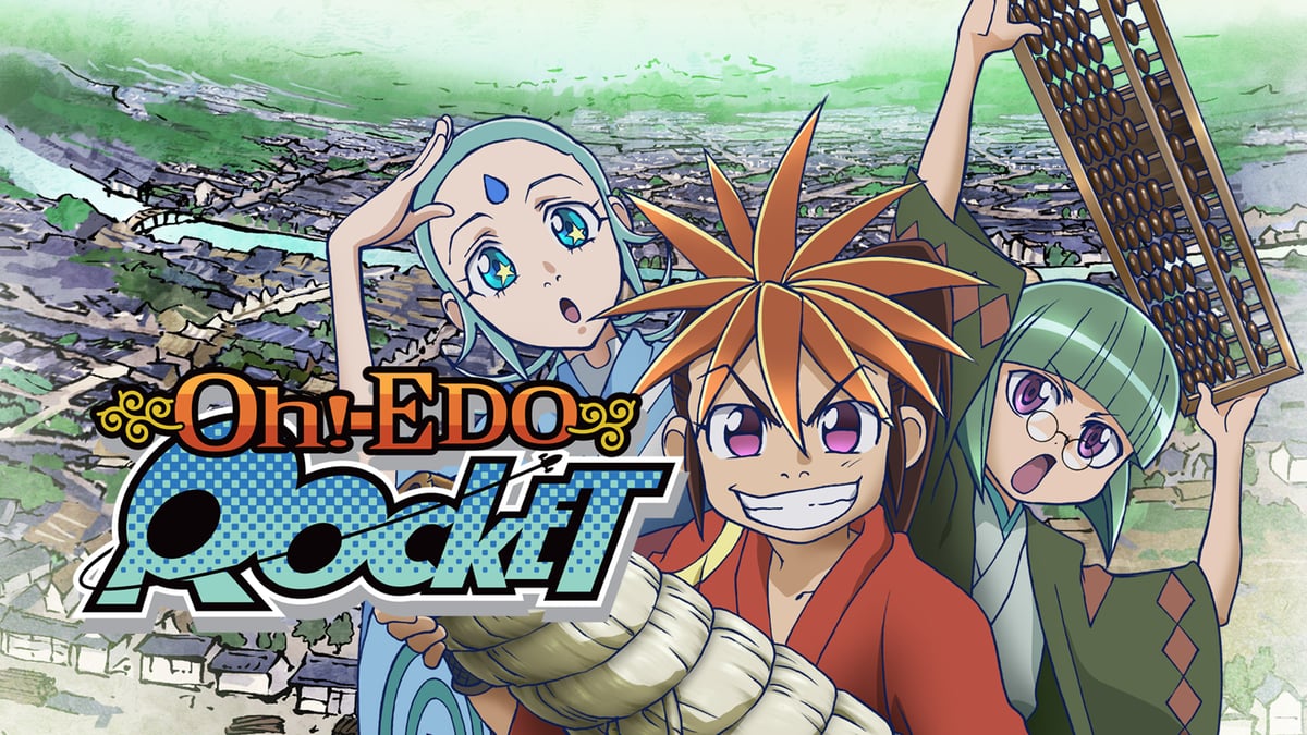 Oh! Edo Rocket на русском - Crunchyroll