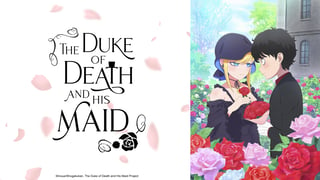 The Duke of Death and His Maid