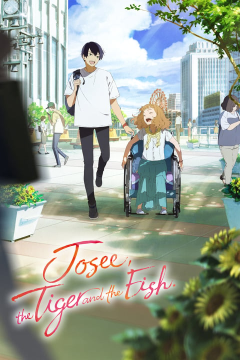 Watch Josee the Tiger and the Fish Crunchyroll