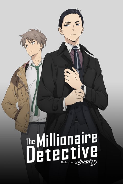 Watch The Millionaire Detective Balance UNLIMITED Crunchyroll