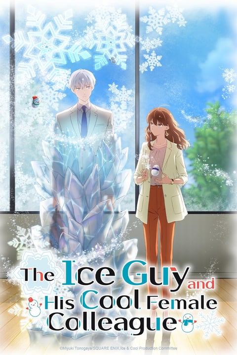 Watch The Ice Guy and His Cool Female Colleague - Crunchyroll