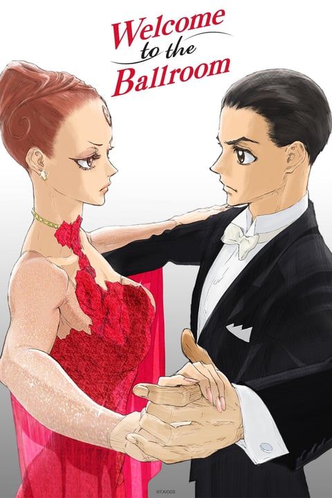 Watch Welcome to the Ballroom Crunchyroll